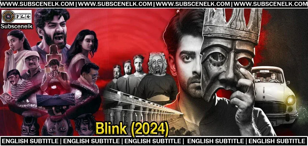 Blink (2024) English Subtite,Blink (2024) English Sub,Blink, 2024 Kannada film, Dheekshith Shetty, Chaithra J. Achar, time travel thriller, sci-fi Kannada, Srinidhi Bengaluru, Blink soundtrack, Avinaasha Shastry cinematography, Prasanna Kumar MS music, Sandalwood sci-fi, Blink film review, Apoorva character, Kannada cinema, Blink movie release, time-travel drama, sci-fi film India, Ravichandra AJ production, Mandara Battalahalli, Gopalkrishna Deshpande, Blink digital streaming, Sandalwood thriller, Blink cast, Blink plot, Blink soundtrack album, Blink 2024 reviews, Blink Amazon Prime, Bengaluru movie, sci-fi thriller, Kannada movies 2024, Blink director, Blink critical acclaim, Maha Shivaratri release, Janani Pictures, Blink film soundtrack, Kannada cinema time travel, Sandalwood experiment, Blink genre-specific film, Blink editing, Blink cinematography, Blink emotional depth, Blink streaming, sci-fi movie twists, Blink audience attention, Indian sci-fi film, Kannada film direction, Blink critical praise, Blink word of mouth, sci-fi storytelling, Indian time travel