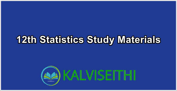 12th Statistics Study Materials