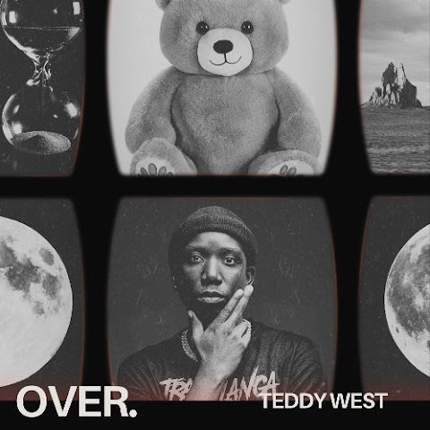 Teddy West releases brand new single titled ‘Over: #NewMusicWeekly 🎶