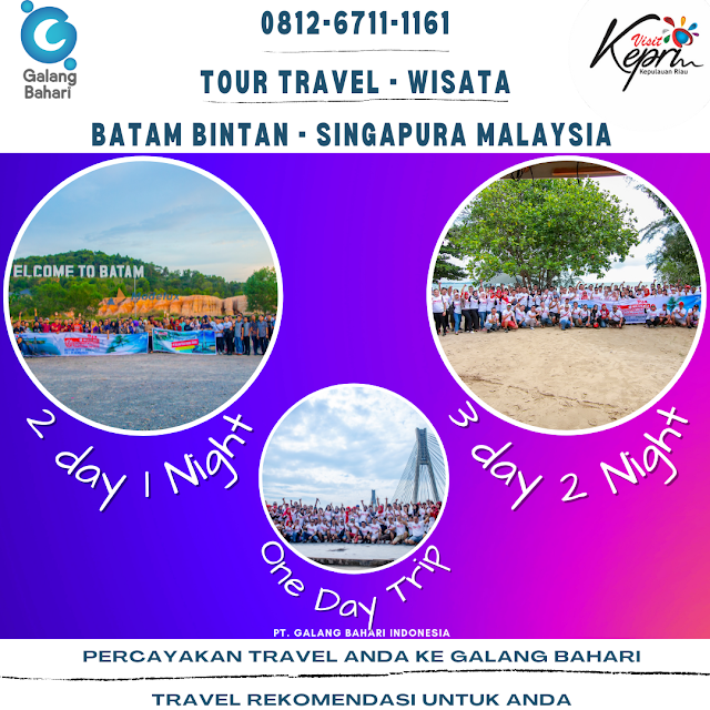 0812-6711-1161 Tour Travel Singapura Malaysia Thailand Batam Bintan