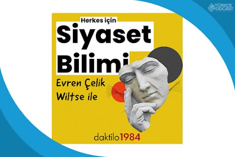 Herkes İçin Siyaset Bilimi Podcast