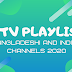 IPTV Playlist For Bangladeshi And Indian Channels 2020