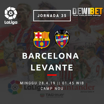 Prediksi Barcelona vs Levante 28 April 2019