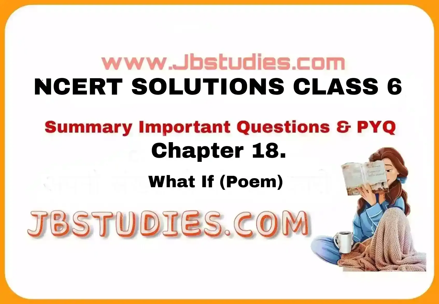 Solutions Class 6 Honeysuckle Chapter-18 What If(Poem)