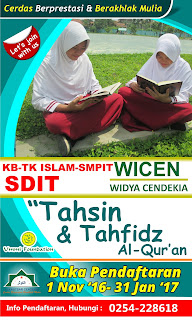 SIT KB-TK Islam- SDIT- SMPIT Widya Cendekia