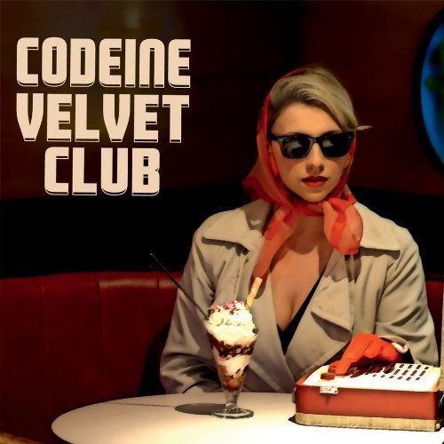 Album: Codeine Velvet Club
