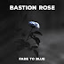 Bastion Rose - Fever