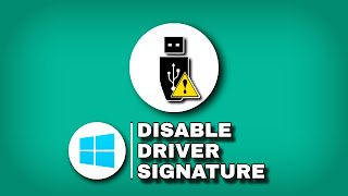 Cara Disable Driver Signature Pada Windows 7/8/10
