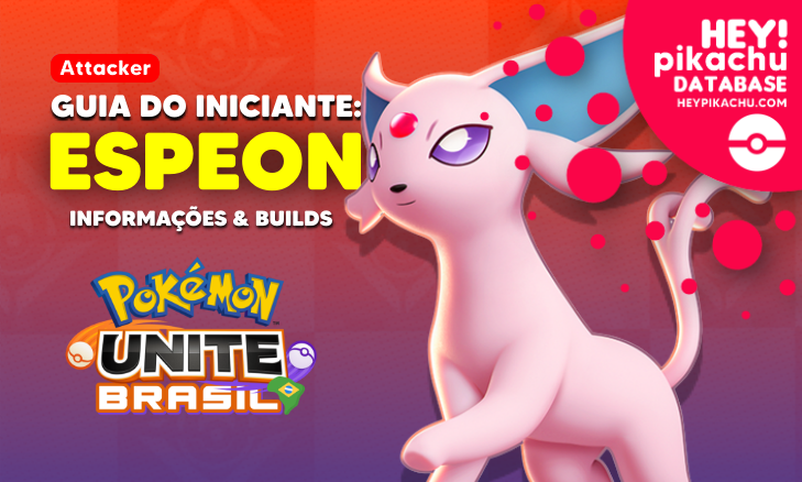 Pokémon UNITE – Espeon é anunciado como novo personagem jogável e será  adicionado ao elenco na próxima semana