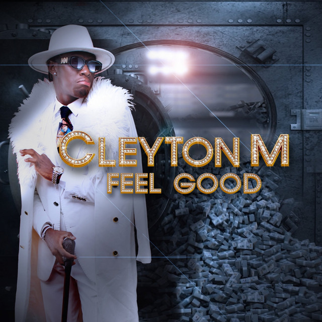 Cleyton M – Feel Good (Kuduro) 2022 - Baixar