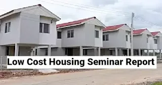 low cost housing seminar report