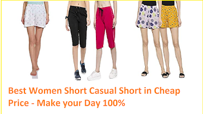 Best Women Short Casual Short in Cheap Price - Make your Day 100%