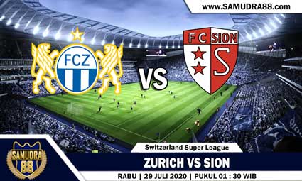 PREDIKSI ZURICH VS SION 29 JULI 2020