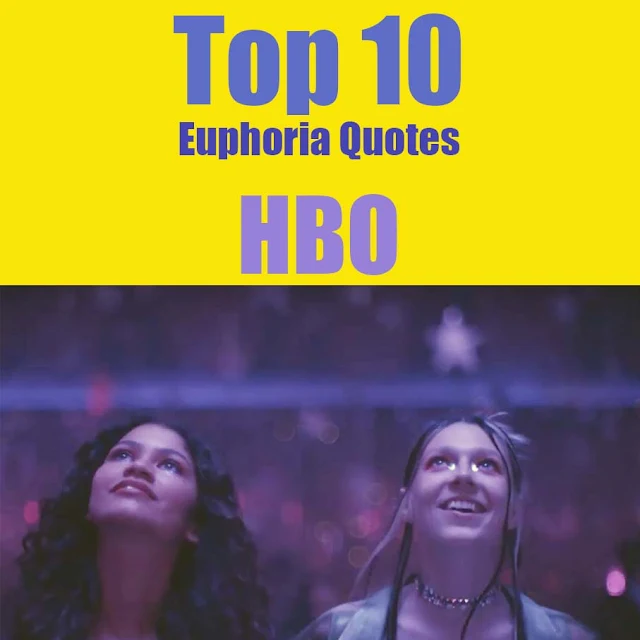 euphoria quotes hbo