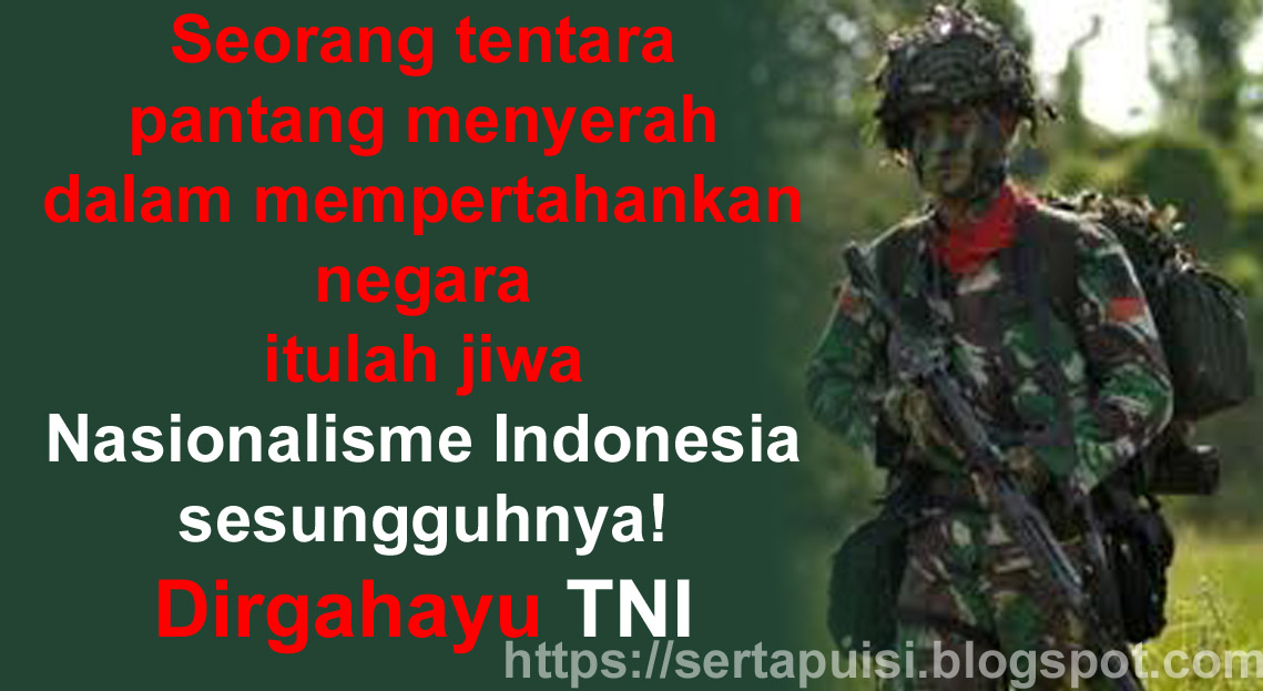 Kata-Kata/Ucapan Hari Ulang Tahun TNI Untuk Tentara 