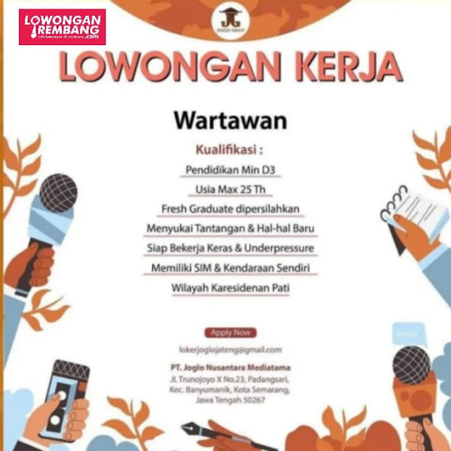 Lowongan Kerja Pegawai Wartawan PT Joglo Nusantara Mediatama