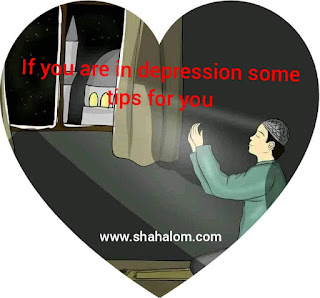 If you are in depression some tips for you