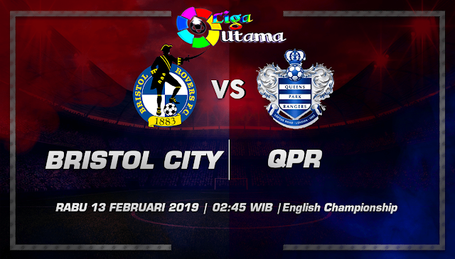 Prediksi Skor Liga Utama Bristol City vs QPR Rabu, 13 Februari 2019