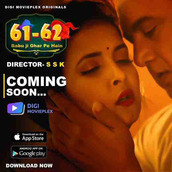 61 62 Babu Ji Ghar Pe Hai Part 1 Digi Movieplex Web Series Wiki, Star Cast, Story, Promo, Timings Release Date