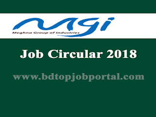 Meghna Group of Industries (MGI) Job Circular 2018