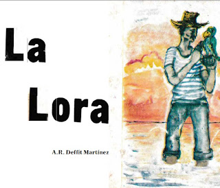 Antonio Rafael Deffitt Martinez - La Lora