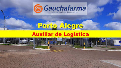 Gauchafarma abre vaga para Auxiliar de Logística em Porto Alegre