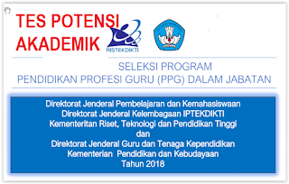  tahun lalu format pengukuran kompetensi guru calon peserta SOAL TES POTENSI AKADEMIK  PPG 2018