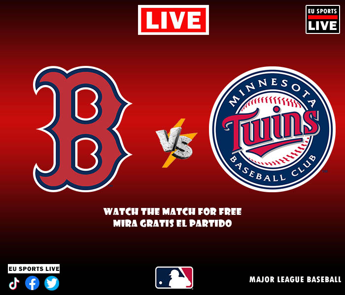 Boston Red Sox vs. Minnesota Twins Partido en vivo gratis.