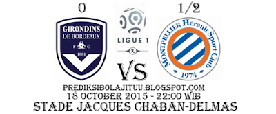 "Bandar Poker - Prediksi Skor Bordeaux vs Montpellier Posted By : Prediksibolajituuu.blogspot.com"