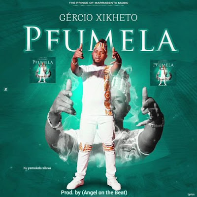 Mr Xikheto – Pfumela (Marrabenta) Mp3 Download 2022