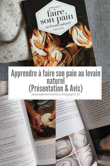 Apprendre à faire son pain au levain naturel (Présentation & Avis)