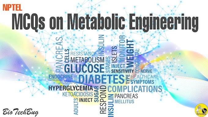 MCQs on Metabolic Engineering NPTEL Assignments