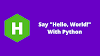 HackerRank Say Hello, World! With Python problem solution