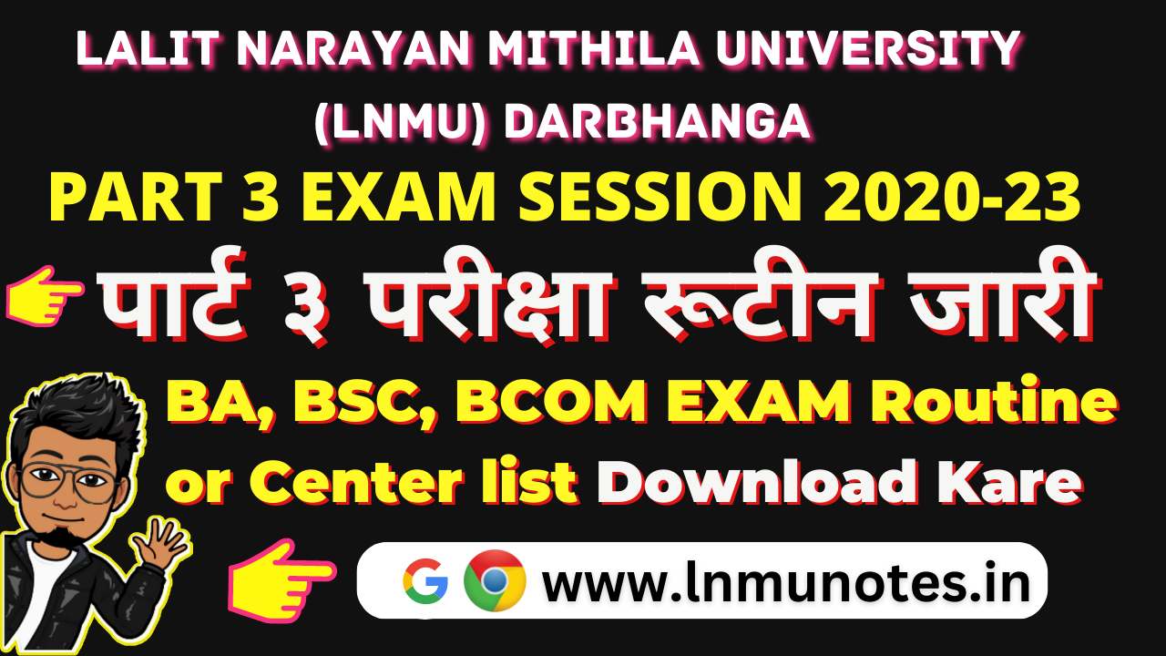 LNMU Part 3 Exam date, routine download, center list, admit card