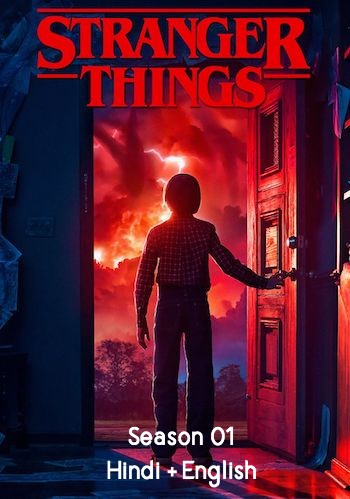 Stranger Things S01 Dual Audio Hindi Complete 720p 480p Web Dl 1 5