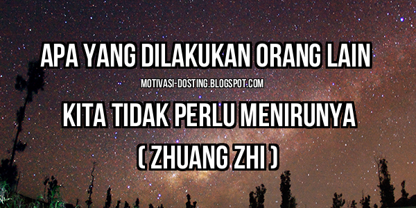  Kata kata  Motivasi  Jangan Berusaha Menjadi Orang Lain 