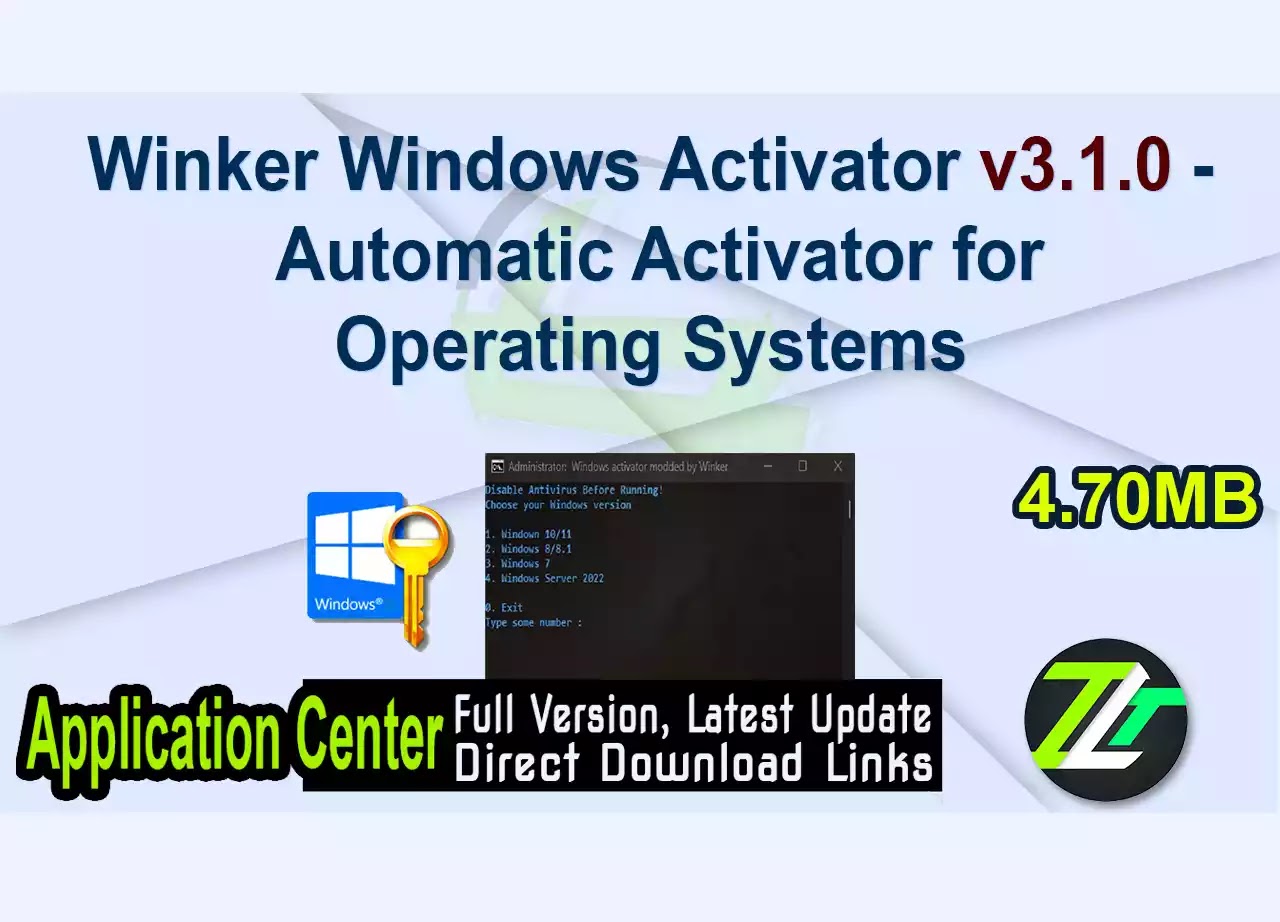 Winker Windows Activator v3.1.0 - Automatic Activator for Operating Systems