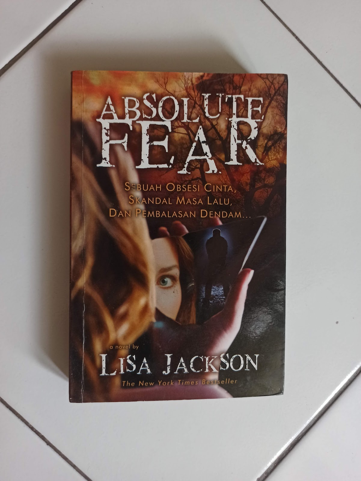 Absolute Fear Penulis Lisa Jackson