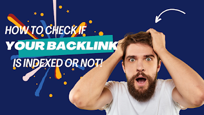 how to check if backlink indexed or not