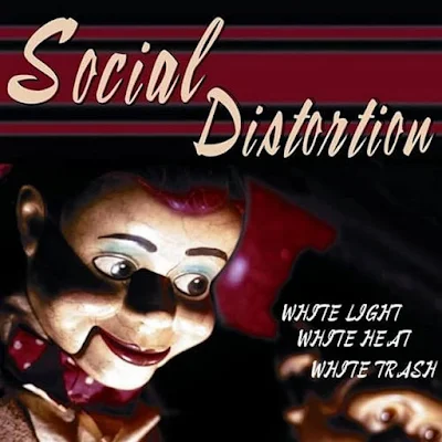 Mike Ness e a Social Distortion: Punk, Perseverança e Rock 'n' Roll social-distortion-album-White-Light-White-Heat-White-Trash