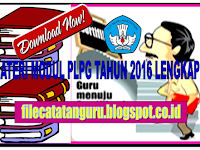 Download Bahan  materi Persiapan mengikuti PLPG tahun 2017 bagi guru SD-SMP-SMA