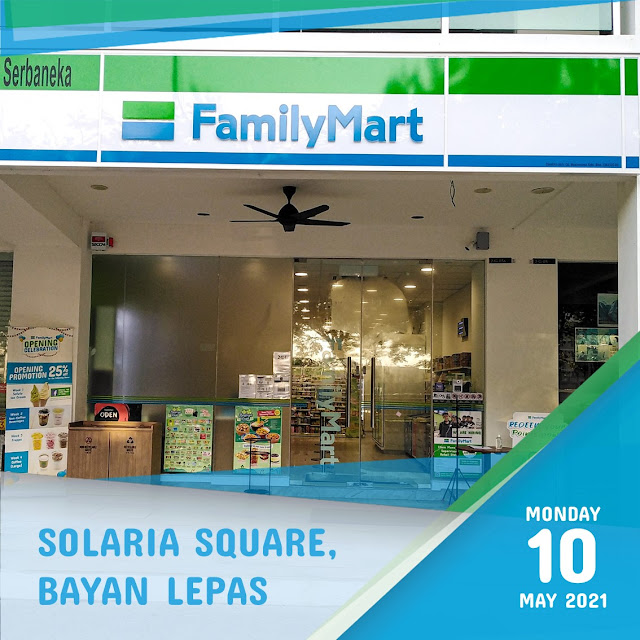 FamilyMart Penang Solaria Square Bayan Lepas