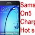 Samsung Galaxy on5 hot and discharge battery solution. 