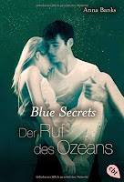 http://www.randomhouse.de/Taschenbuch/Blue-Secrets-Der-Ruf-des-Ozeans-Band-3/Anna-Banks/e472648.rhd