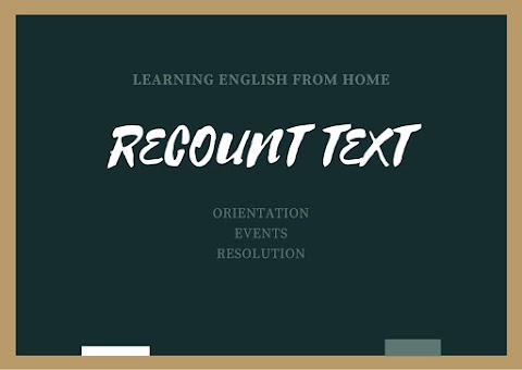 Contoh Recount Text, Soal dan Pembahasan