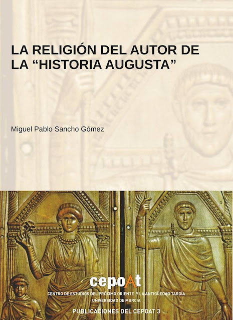 "La religión del autor de la “Historia Augusta”" de Miguel Pablo Sancho Gómez