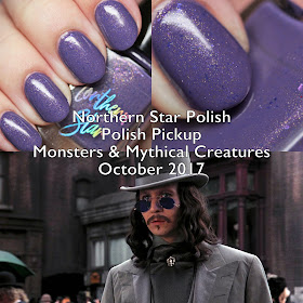 Northern Star Polish Monsters & Mythical Creatures Polish Pickup October 2017