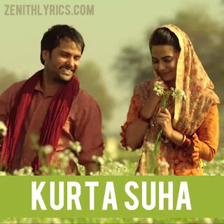 Kurta Suha Lyrics - Amrinder Gill