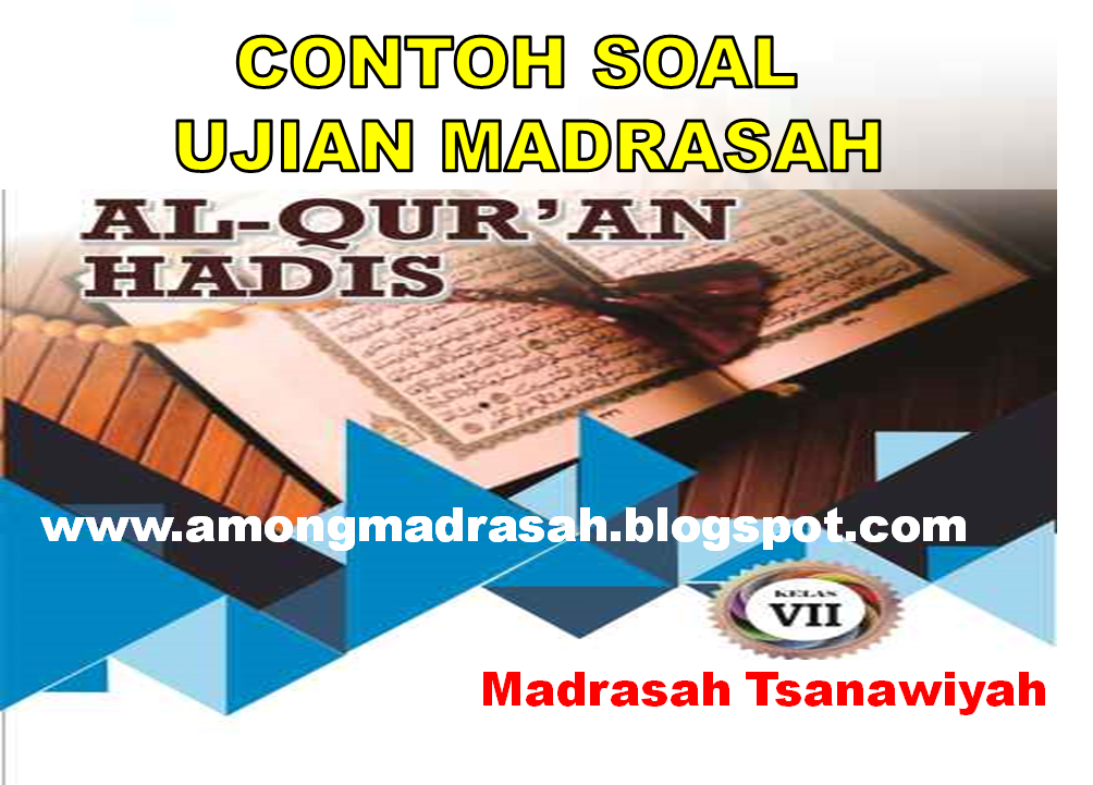 Soal UM Mapel Al-Qur'an HadisTingkat MTs