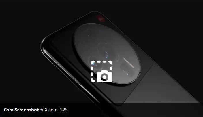 Cara Screenshot di Xiaomi 12S